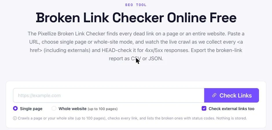 How to find broken links on a website: paste a URL into the Pixellize Broken Link Checker
