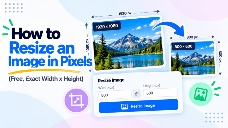 How to Resize an Image in Pixels (Free, Exact Width x Height)